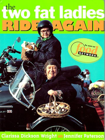 Beispielbild fr The Two Fat Ladies Ride Again zum Verkauf von Wonder Book