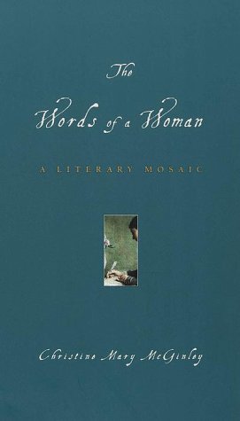 Stock image for The Words of a Woman: A Literary Mosaic for sale by gearbooks