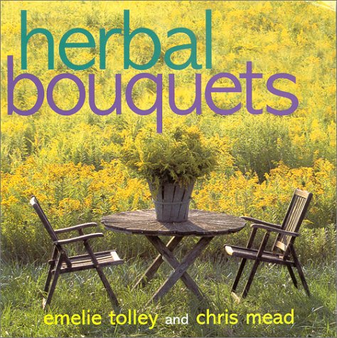 Stock image for Herbal Bouquets for sale by Better World Books: West