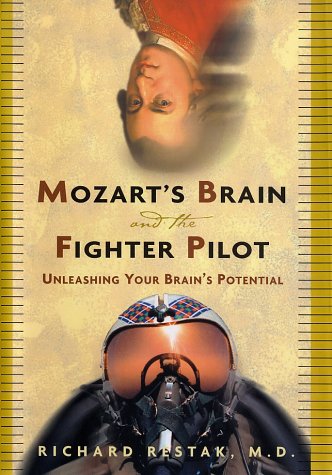 Stock image for Mozart's Brain and the Fighter Pilot: Unleashing Your Brain's Potential for sale by SecondSale
