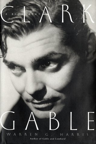 Beispielbild fr Clark Gable : A Biography zum Verkauf von Better World Books