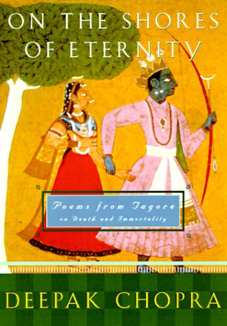 Stock image for On the Shores of Eternity: Poems from Tagore on Immortality and Beyond for sale by ThriftBooks-Atlanta