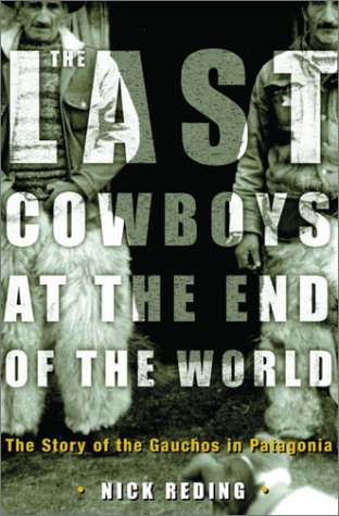 Stock image for The last Cowboys At The End Of The World for sale by Foxtrot Books