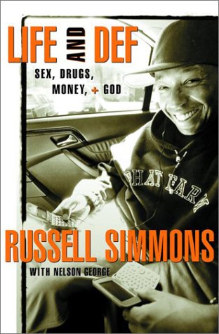 Imagen de archivo de Life and Def : Sex, Drugs, Money, and God a la venta por SecondSale