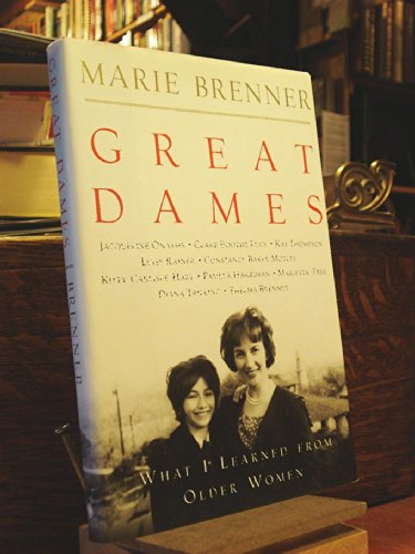 Beispielbild fr Great Dames: What I Learned from Older Women zum Verkauf von Gulf Coast Books