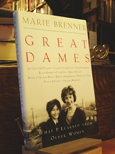 Imagen de archivo de Great Dames : What I Learned from Older Women a la venta por Better World Books: West