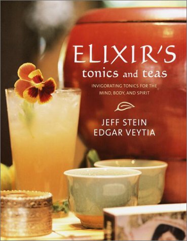 Beispielbild fr Elixirs Tonics and Teas zum Verkauf von Zoom Books Company