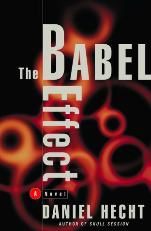 Beispielbild fr The Babel Effect zum Verkauf von Wonder Book