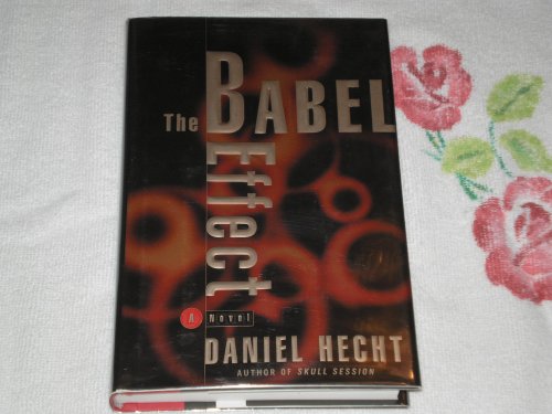 Imagen de archivo de The Babel Effect a la venta por Wonder Book