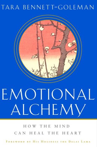 9780609607527: Emotional Alchemy: How the Mind Can Heal the Heart