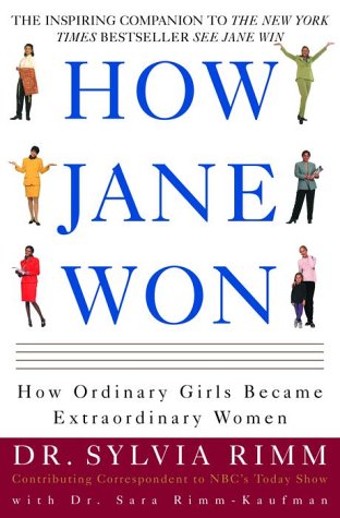 Beispielbild fr How Jane Won : 55 Successful Women Share How They Grew from Ordinary Girls to Extraordinary Women zum Verkauf von Better World Books