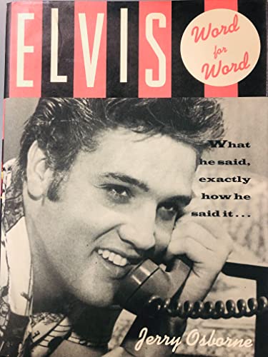 Stock image for Elvis : Word for Word for sale by Books of the Smoky Mountains