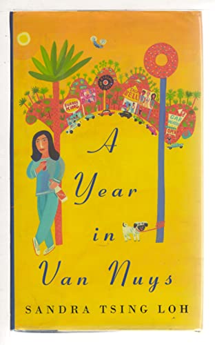 Stock image for A Year in Van Nuys [SIGNED COPY, FIRST PRINTING] for sale by MostlySignedBooks