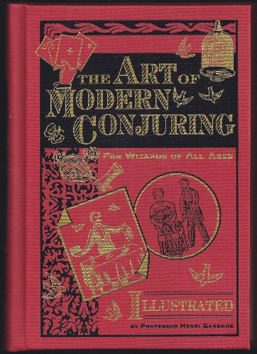 9780609608296: The Art of Modern Conjuring: For Wizards of All Ages