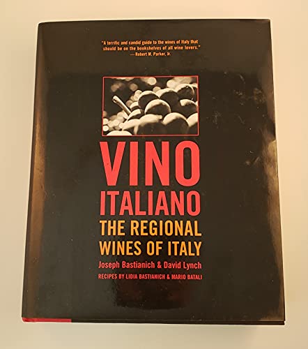 Stock image for Vino Italiano: The Regional Wines of Italy for sale by Bookmonger.Ltd