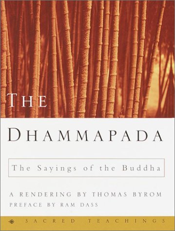 Imagen de archivo de The Dhammapada: The Sayings of the Buddha (Sacred Teachings) a la venta por GF Books, Inc.