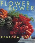 Stock image for Flower Power: Fresh, Fabulous Arrangements for sale by Frank J. Raucci, Bookseller