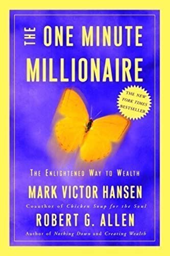 Stock image for The One Minute Millionaire: The Enlightened Way to Wealth for sale by Your Online Bookstore