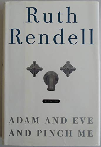 Imagen de archivo de Adam And Eve And Pinch Me: A Novel a la venta por Granada Bookstore,            IOBA