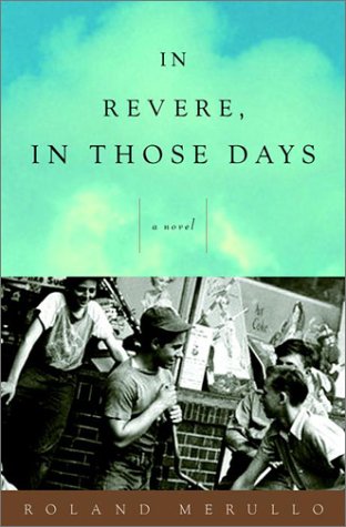 Imagen de archivo de In Revere, In Those Days: A Novel a la venta por More Than Words