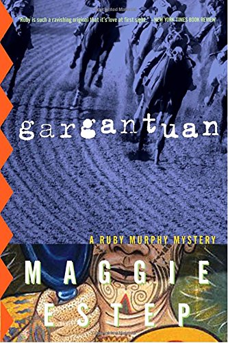 Stock image for Gargantuan: A Ruby Murphy Mystery (Ruby Murphy Mysteries) for sale by SecondSale