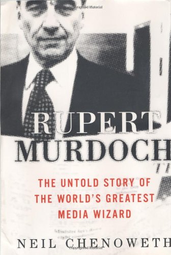 Stock image for Rupert Murdoch: The Untold Story of the World's Greatest Media Wizard for sale by SecondSale