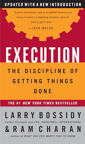 Beispielbild fr Execution: The Discipline of Getting Things Done zum Verkauf von Gulf Coast Books