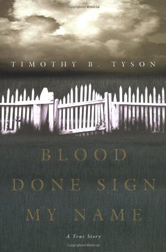 Beispielbild fr Blood Done Sign My Name : A True Story zum Verkauf von Better World Books