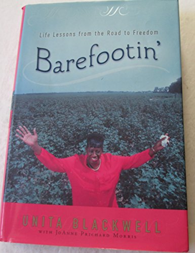 Stock image for Barefootin: Life Lessons from the Road to Freedom for sale by Zoom Books Company