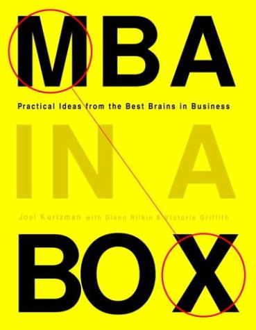 Stock image for MBA in a Box: Practical Ideas from the Best Brains in Business for sale by Front Cover Books