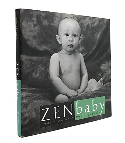 Imagen de archivo de Zen Baby a la venta por The Maryland Book Bank