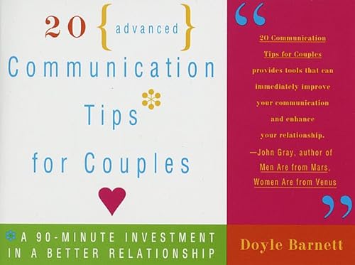 Beispielbild fr 20 Advanced Communication Tips for Couples: A 90-Minute Investment in a Better Relationship zum Verkauf von HPB-Ruby