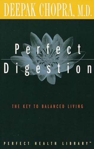 9780609800768: Perfect Digestion: The Key to Balanced Living (Perfect Health Library)