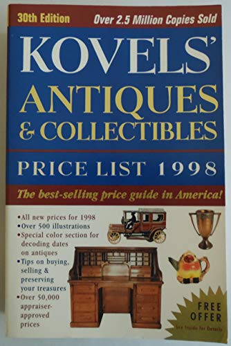 Stock image for Kovels' Antiques & Collectibles Price List - 30th Edition for sale by SecondSale