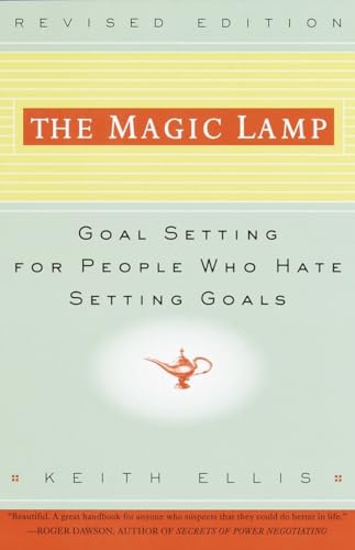 Stock image for The Magic Lamp: Goal Setting for People Who Hate Setting Goals for sale by SecondSale