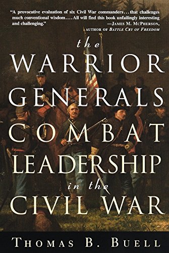 Stock image for The Warrior Generals-Combat Leadership In The Civil War for sale by Foxtrot Books