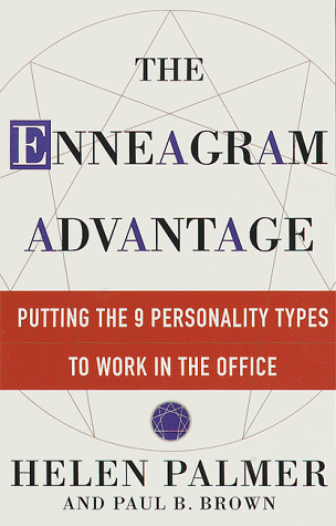 9780609802205: The Enneagram Advantage: Putting the 9 Personality Types to Work in the Office