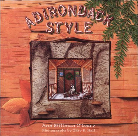 Imagen de archivo de Adirondack Style a la venta por Better World Books