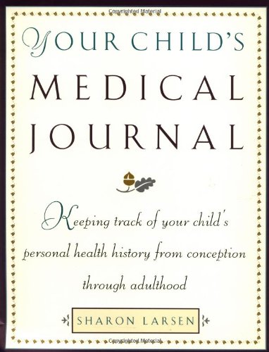 Your Child's Medical Journal