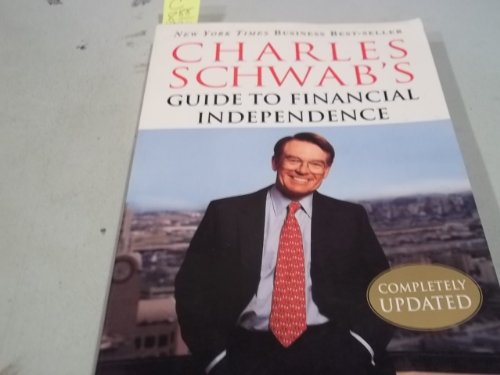 Beispielbild fr Charles Schwab's Guide to Financial Independence: Simple Solutions for Busy People zum Verkauf von Wonder Book