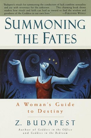 Beispielbild fr Summoning the Fates: A Woman's Guide to Destiny zum Verkauf von ThriftBooks-Atlanta