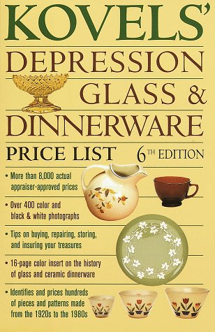 Imagen de archivo de Kovels' Depression Glass & Dinnerware Price List, 6th Edition a la venta por SecondSale