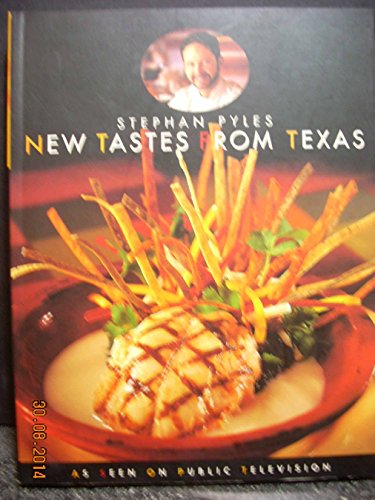Stock image for New Tastes from Texas for sale by Hawking Books