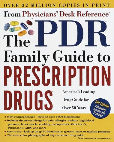 Stock image for The Pdr (R) Family Guide to Prescription Drugs (R): 6th Edition for sale by Hawking Books