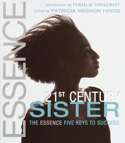 9780609803585: 21st Century Sister: The "Essence" Five Keys to Success