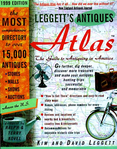 Stock image for Leggett's Antiques Atlas; The Guide to Antiquing In America - 1999 Edition for sale by gearbooks