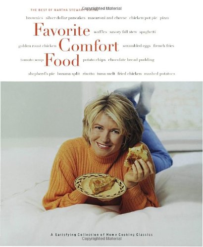 Stock image for Favorite Comfort Food: Classic Favorites and Great New Recipes for sale by Gulf Coast Books