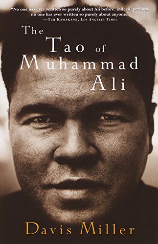 Stock image for The Tao of Muhammad Ali for sale by Decluttr
