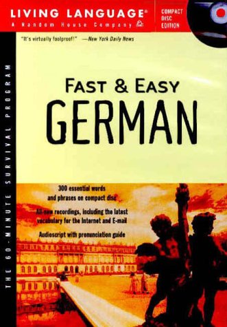 Fast and Easy German - The 60 Minute Survival Program (9780609804568) by Living Language