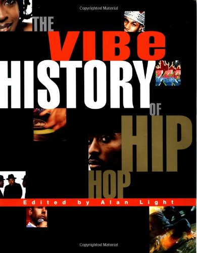 Imagen de archivo de Vibe History of Hip Hop, The a la venta por THE OLD LIBRARY SHOP